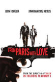 From Paris With Love Affiches