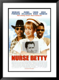 Nurse Betty Posters
