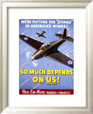 WWII, So Much Depends on Us! Lámina giclée enmarcada