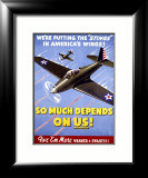 WWII, So Much Depends on Us! Lámina giclée enmarcada