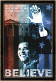 Obama: Believe Affiches par Keith Mallett