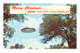 Merry Christmas from out of this World, UFO Poster