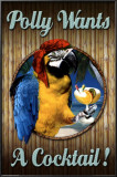 Polly Wants A Cocktail! Prints