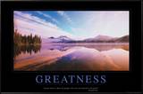 Greatness Prints