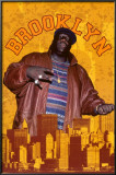 Notorious BIG - Brooklyn Posters
