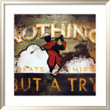 Nothing But a Try Posters par Rodney White