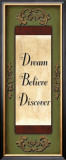 Dream, Believe, Discover Art by Debbie DeWitt