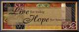 Live For Today Posters by Debbie DeWitt