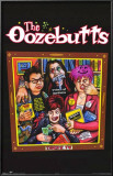 The Oozebutts Posters