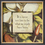 It's Never Too Late Prints by Stephanie Marrott