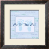 Words to Live By, Worth the Wait Poster by Marilu Windvand