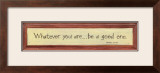 Whatever You Are Posters by Karen Tribett