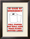 In Case of Emergency II Posters by Russ Lachanse