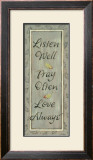 Listen Well, Pray Often Print by Karen Tribett