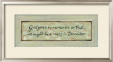 God Gives Us Memories Prints by Karen Tribett