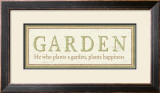 He Who Plants a Garden, Plants Happiness Art by Alain Pelletier