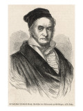 Karl Friedrich Gauss German Scientist Giclee Print Karl Friedrich Gauss German Scientist Giclee Print