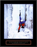 Determination: Ice Climber Posters