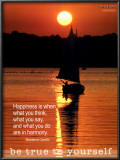 Be True to Yourself Posters