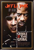 Cradle 2 The Grave Posters