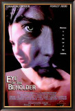 Eye Of The Beholder Prints