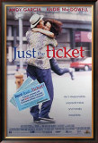 Just The Ticket Posters