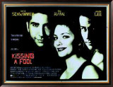 Kissing A Fool Posters