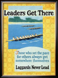 Leaders Get There Framed Giclee Print