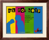 Ask For Help Prints