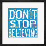 Don't Stop Believing Kunst von Louise Carey
