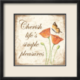 Cherish Life's Simple Pleasures Kunstdruck von Kathy Middlebrook