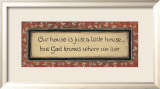 Our House Is Posters by Karen Tribett