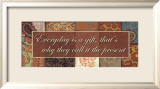 Words to Live By, Everyday Is a Gift Láminas por Smith-Haynes