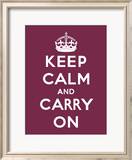 Keep Calm And Carry On - Restez calme et continuez Affiches