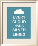 Every Cloud Has A Silver Lining Affiche