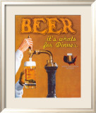 Beer: It's What's for Dinner Posters af Robert Downs Beer: It's What's for Dinner Posters af Robert Downs