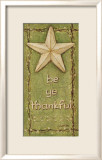 Be Ye Thankful Posters af Jo Moulton Be Ye Thankful Posters af Jo Moulton