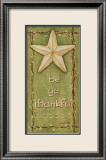 Be Ye Thankful Poster von Jo Moulton