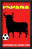 2010 Football Champions - Spain.  Espana - Campeones del Mundo 2010! Kunstdrucke