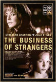 The Business Of Strangers Láminas