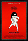 Just A Kiss Kunstdrucke