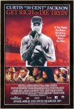 Get Rich Or Die Tryin Posters
