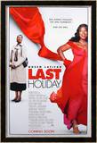 Last Holiday Kunstdrucke