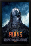 The Ruins Posters