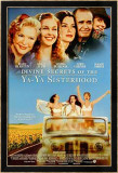 Divine Secrets Of The Ya Ya Sisterhood Pósters Divine Secrets Of The Ya Ya Sisterhood Pósters