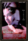 Eye Of The Beholder Affiches