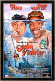 Gone Fishin Posters