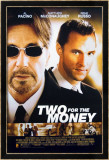 Two For The Money Affiches