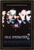 Final Destination - viimeinen määränpää 2 Posters Final Destination - viimeinen määränpää 2 Posters
