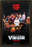 The 40 Year Old Virgin Affiches